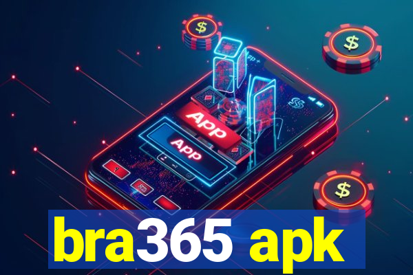 bra365 apk